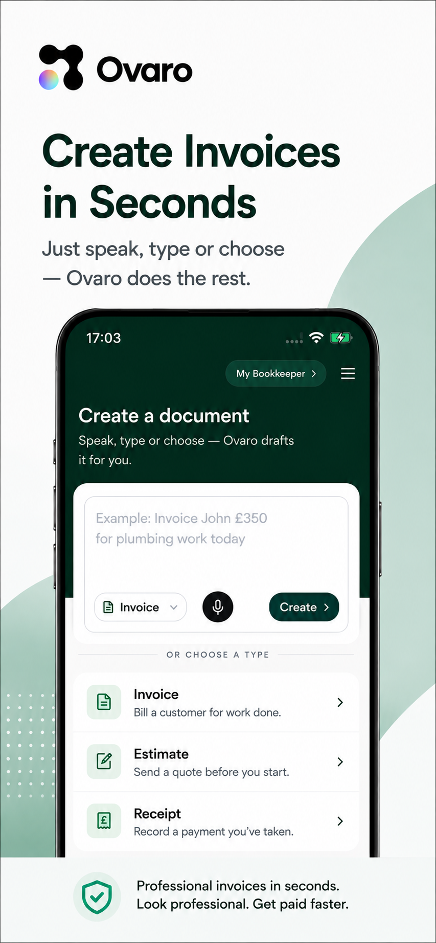 Ovaro app panel: Create invoices in seconds — speak, type or choose